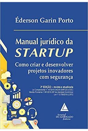 Manual Jurídico Da Startup - 2ª Ed. 2019 - Porto,Éderson Garin | 