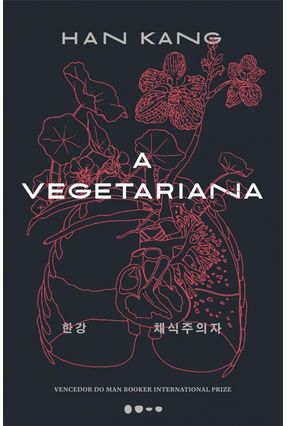 A Vegetariana - Kang,Han | Nisrs.org