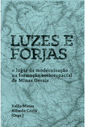 Luzes e Forjas - Costa,Alfredo Matos,Ralfos | 