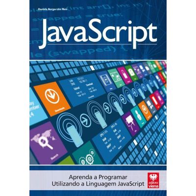 Javascritp - Aprenda A Programar Utilizando A Linguagem Javascript