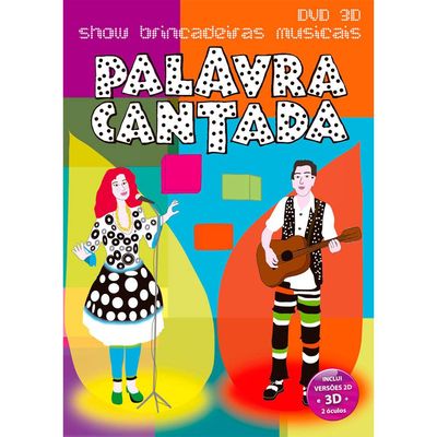 Palavra Cantada - Show Brincadeiras Musicais - DVD