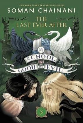 The Last Ever After - The School For Good And Evil - Book 3 - Chainani,Soman | 