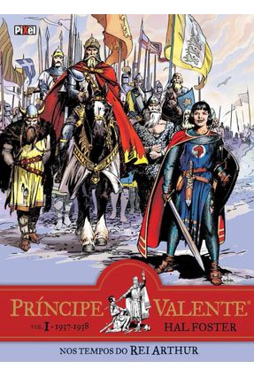 Príncipe Valente - Nos Tempos do Rei Arthur - Foster,Hal | 