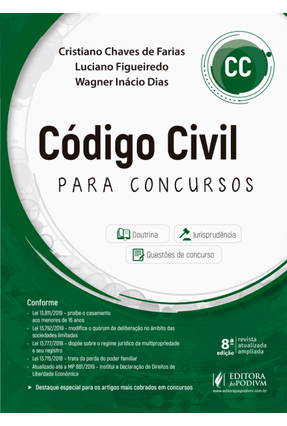 Código Civil Para Concursos (Cc) - Farias,Cristiano Chaves de Figueredo,Luciano Dias,Wagner Inácio | 