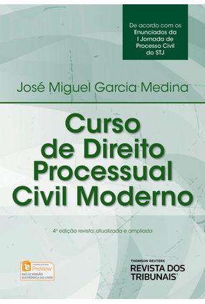 Curso De Direito Processual Civil Moderno - José Miguel Garcia Medina | 