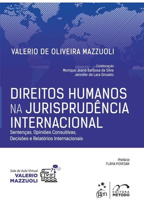 Direitos Humanos na Jurisprudência Internacional - Mazzuoli,Valerio de Oliveira | 