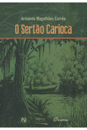 Sertão Carioca, o - Magalhães Corrêa,Armando | 