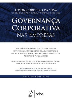Governança Corporativa Nas Empresas - 4ª Ed. 2016 - Silva,Edson Cordeiro da | Nisrs.org