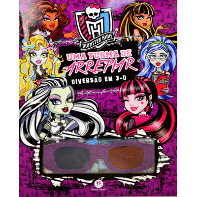 Monster High - Uma Turma de Arrepiar - Livro 3 D