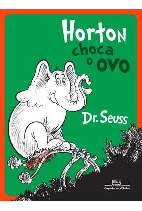 Horton Choca o Ovo - Seuss,Dr. | 