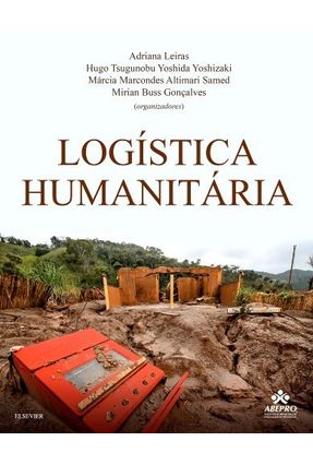 Logística Humanitária - Leiras,Adriana | 