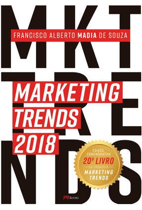 Marketing Trends 2018 - Madia,Francisco Alberto | 
