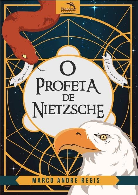 O Profeta De Nietzsche - A Extraordinária História De Zaratustra ...