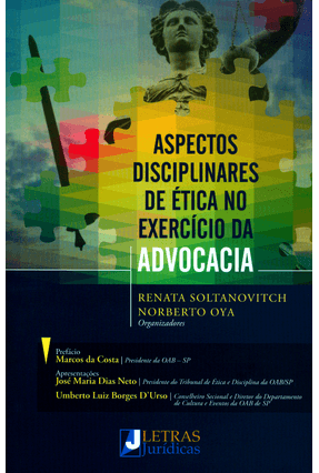 Edição antiga - Aspectos Disciplinares de Ética No Exercício da Ad - Soltanovitch,Renata Oya,Norberto | 