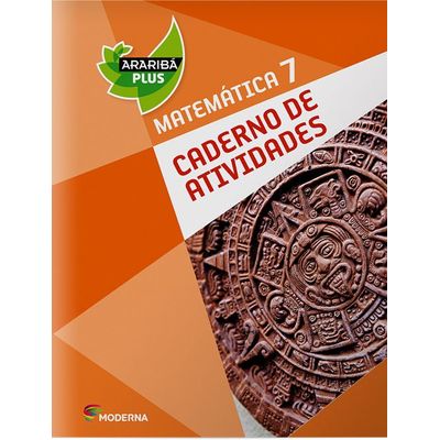 Projeto Araribá Plus - Matemática - Caderno de Atividades - 7º ano - 4ª Ed. 2014