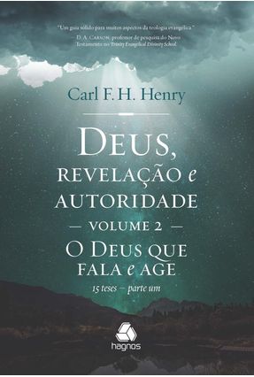 Deus, Revelação e Autoridade - Vol. 2 - Henry,Carl F. H. | 