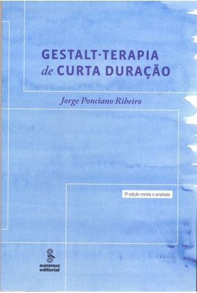 Gestalt - Terapia de Curta Duração - Ribeiro,Jorge Ponciano | 