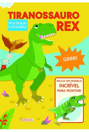 Destaque e Descubra - Tiranossauro Rex - Dan Crisp | 
