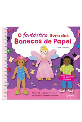 O Fantástico Livro Dos Bonecos de Papel - Collings,Julie | Hoshan.org O Fantástico Livro Dos Bonecos de Papel - Collings,Julie | Hoshan.org