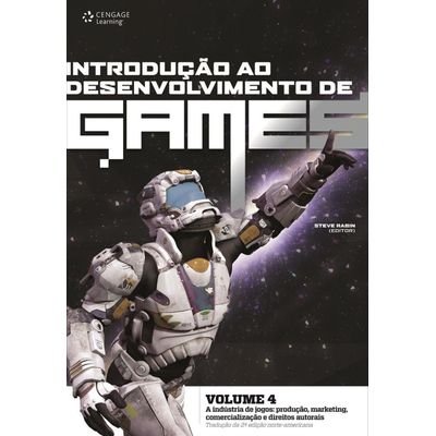 Introdução ao Desenvolvimento de Games - Vol. 4