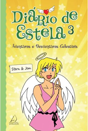 Diário de Estela - Vol. 3 - Stern & Jen | 