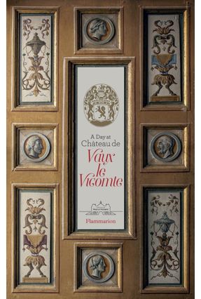 A Day At Chateau De Vaux-Le-Vicomte - De Vogue,Alexandre | 