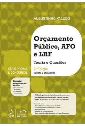 Orçamentos Público, Afo e Lrf - Série Provas & Concursos - 7ª Ed. 2017 - Vicente Paludo,Augustinho | 
