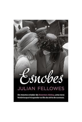 Esnobes - Fellowes,Julian | 