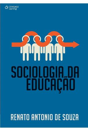 Sociologia da Educação - Souza,Renato Antonio De | 