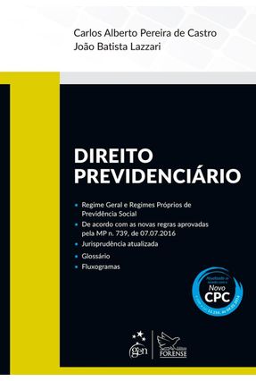Direito Previdenciário - Lazzari,João Batista Castro,Carlos Alberto P. De | 