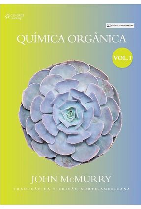 Química Orgânica - Vol. 1 - Tradução da 9ª Edição Norte-Americana - Mcmurry,John | 