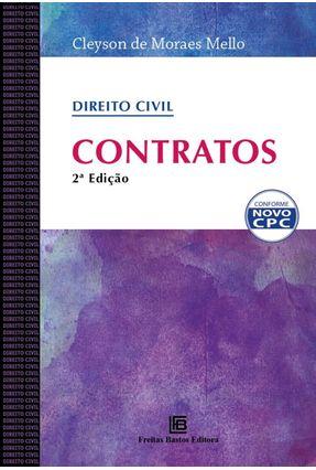 Contratos - 2ª Ed. 2017 - Mello,Cleyson de Moraes | 