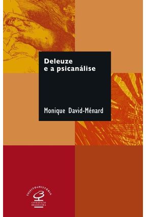 Deleuze E A Psicanálise - David-Ménard,Monique | 