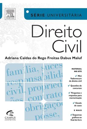 Direito Civil - Série Universitária - Maluf,Adriana Caldas do Rego Freitas Dabus | 