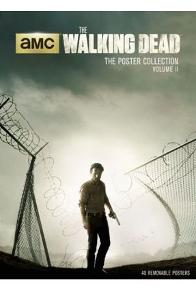 The Walking Dead - The Poster Collection Volume II - Insight Editions | 