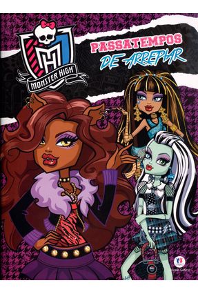 Monster High - Passatempos de Arrepiar - Editora Ciranda Cultural | 