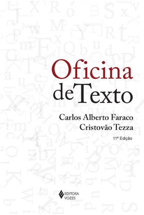 Oficina de Texto - Tezza,Cristovão Faraco,Carlos Alberto | 