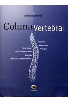Coluna Vertebral - Miranda,Edalton | 