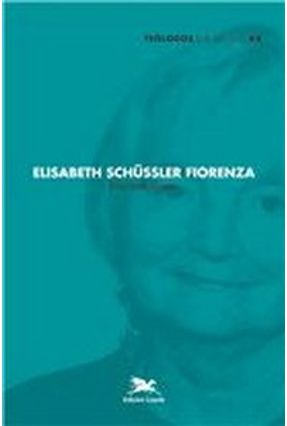 Edição antiga - Elisabeth Schüssler Fiorenza - Green,Elizabeth | 