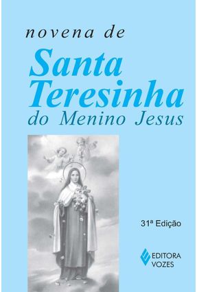 Novena de Santa Teresinha do Menino Jesus - Castro,Frei Joao Jose de | 