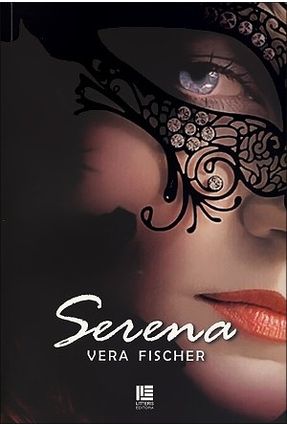 Edição antiga - Serena - Fischer,Vera | Nisrs.org