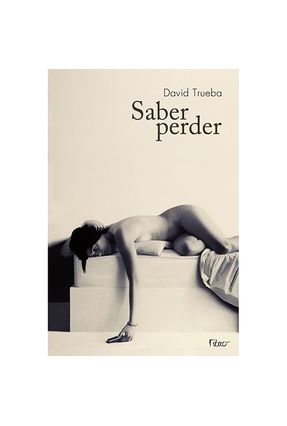 Saber Perder - Trueba,David | 