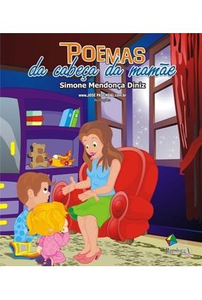 Poemas da Cabeça da Mamãe - Diniz,Simone | Nisrs.org