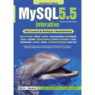 Mysql 5.5 - Interativo - Guia Essencial de Orientação e Desenvolvimento