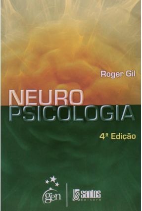 Neuropsicologia - 4ª Ed. 2010 - Gil | 