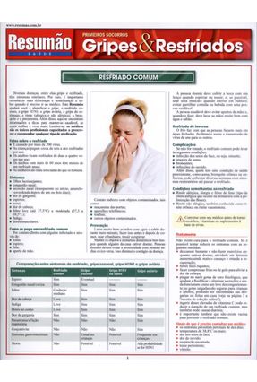 Resumão Saúde - Gripes & Resfriados - Primeiros Socorros - Associados,Barros, Fischer & | 