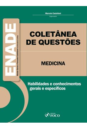 Medicina - Enade - Col. Coletânea de Questões - Castellani,Marcelo Garcia,Wander | 