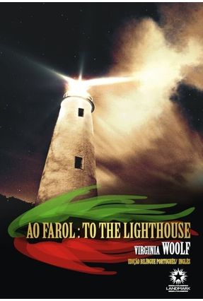 Ao Farol - To The Lighthouse - Edição Bilíngue - Port / Ing - Woolf,Virginia | Nisrs.org