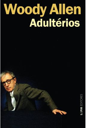 Adultérios - Allen,Woody | Nisrs.org
