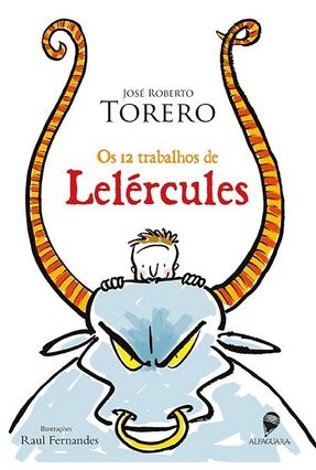 Os 12 Trabalhos Lelércules - Torero,José Roberto | 